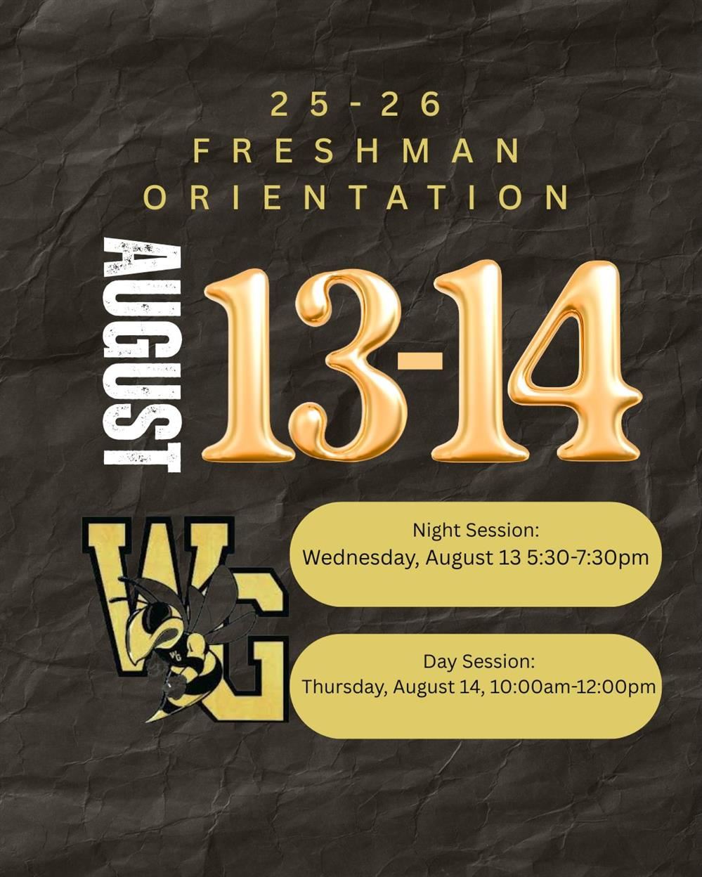  Freshman Orientation Aug 13-14 with WGHS logo
